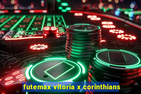 futemax vitoria x corinthians